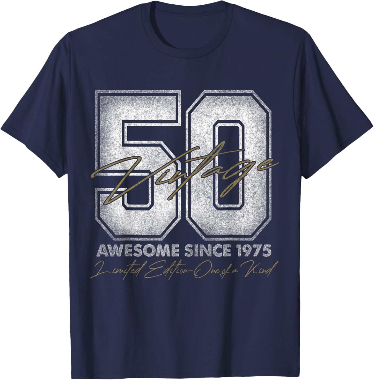 50 Year Old Gifts Vintage 1975 Limited Edition 50th Birthday T-Shirt - T-Shirt | Navy