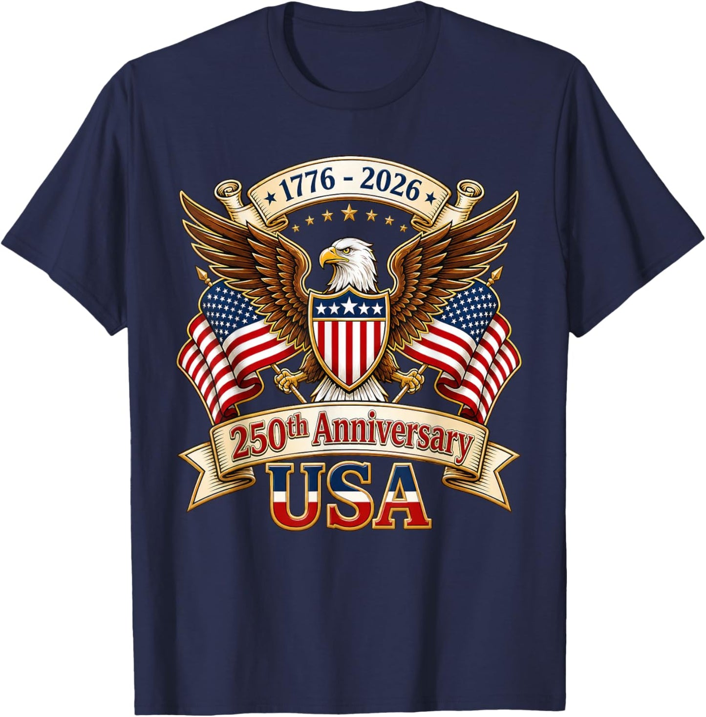 250 Years American 250th Anniversary 4th of July 1776-2026 T-Shirt - T-Shirt | Navy