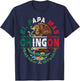 El Papa Mas Chingon Mexican Dad Fathers Day Dia del Padre T-Shirt - T-Shirt | Navy