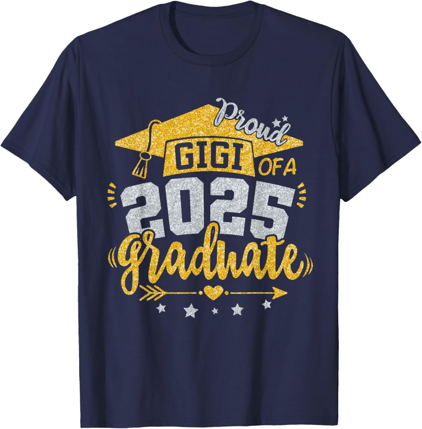 Gigi Senior 2025 Proud Gigi of a Class of 2025 Graduate T-Shirt - T-Shirt | Navy