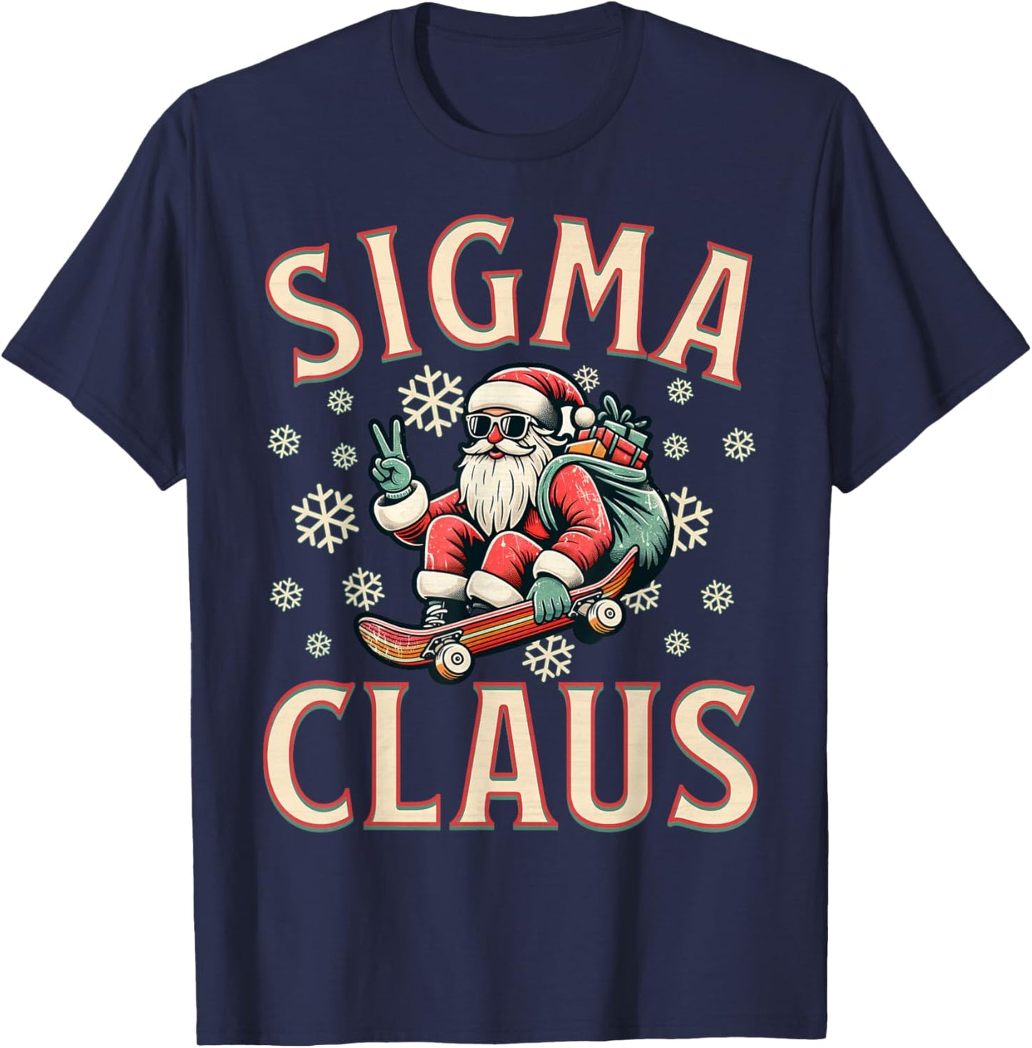 Sigma Claus Funny Santa Christmas Meme Teens Boys Kids Xmas T-Shirt - T-Shirt | Navy