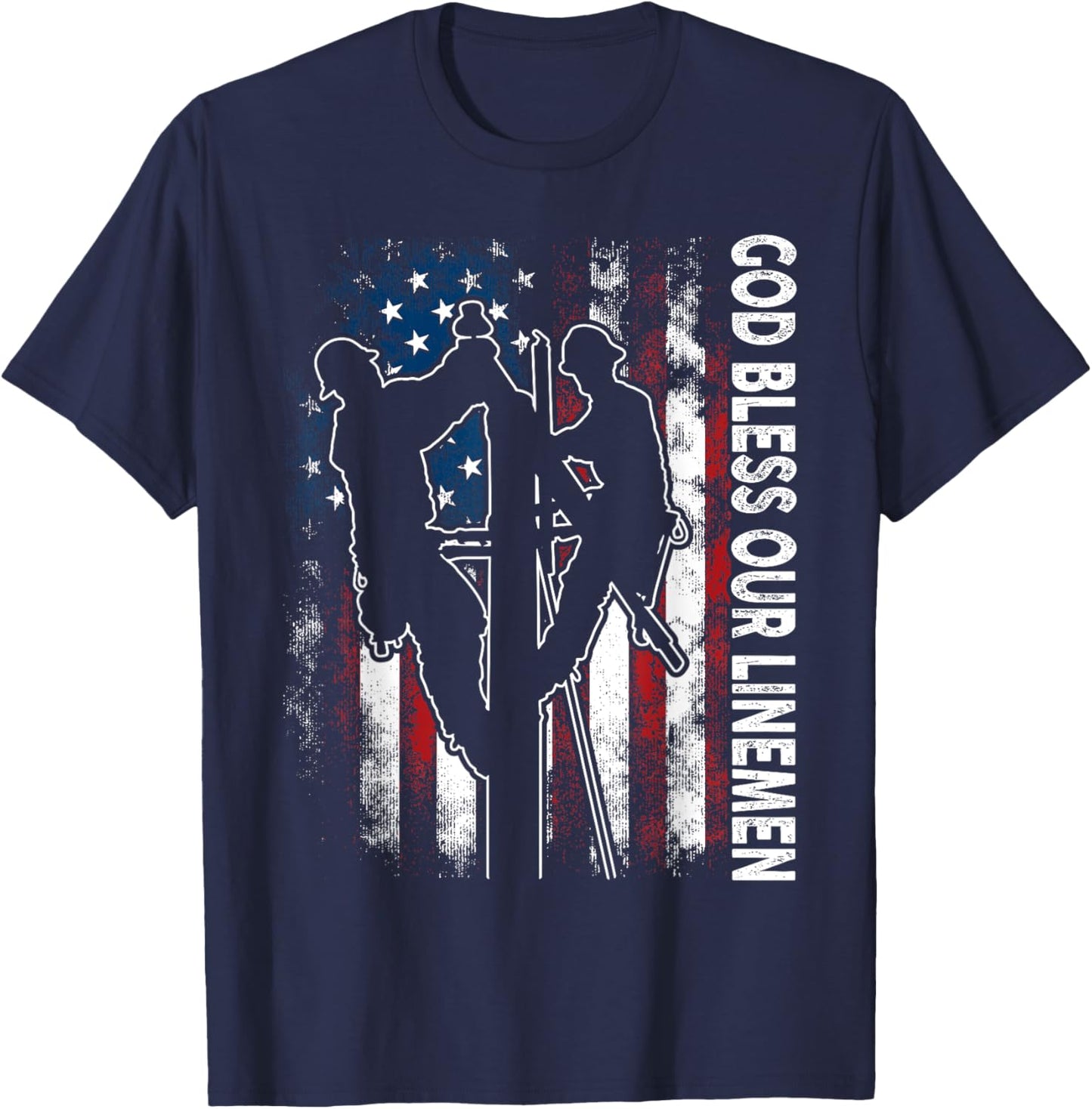 God Bless Our Linemen Cool American Lineman Flag T-Shirt - T-Shirt | Navy