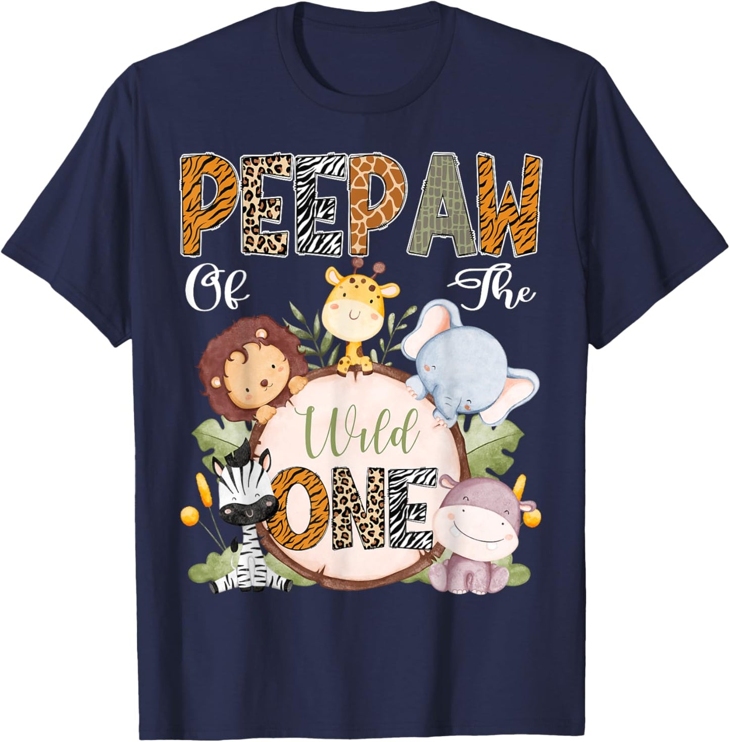 Peepaw Of The Wild One 1St Birthday Safari Woodland T-Shirt - T-Shirt | Navy