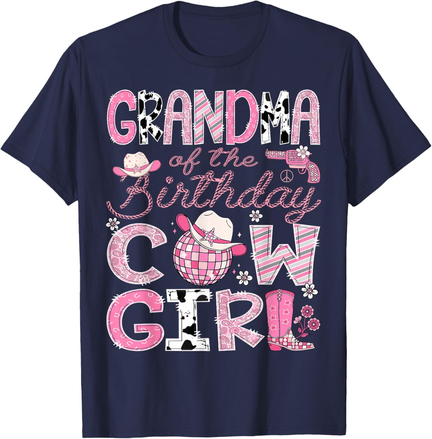 Grandma Of The Birthday CowGirl Pink Rodeo Disco T-Shirt - T-Shirt | Navy