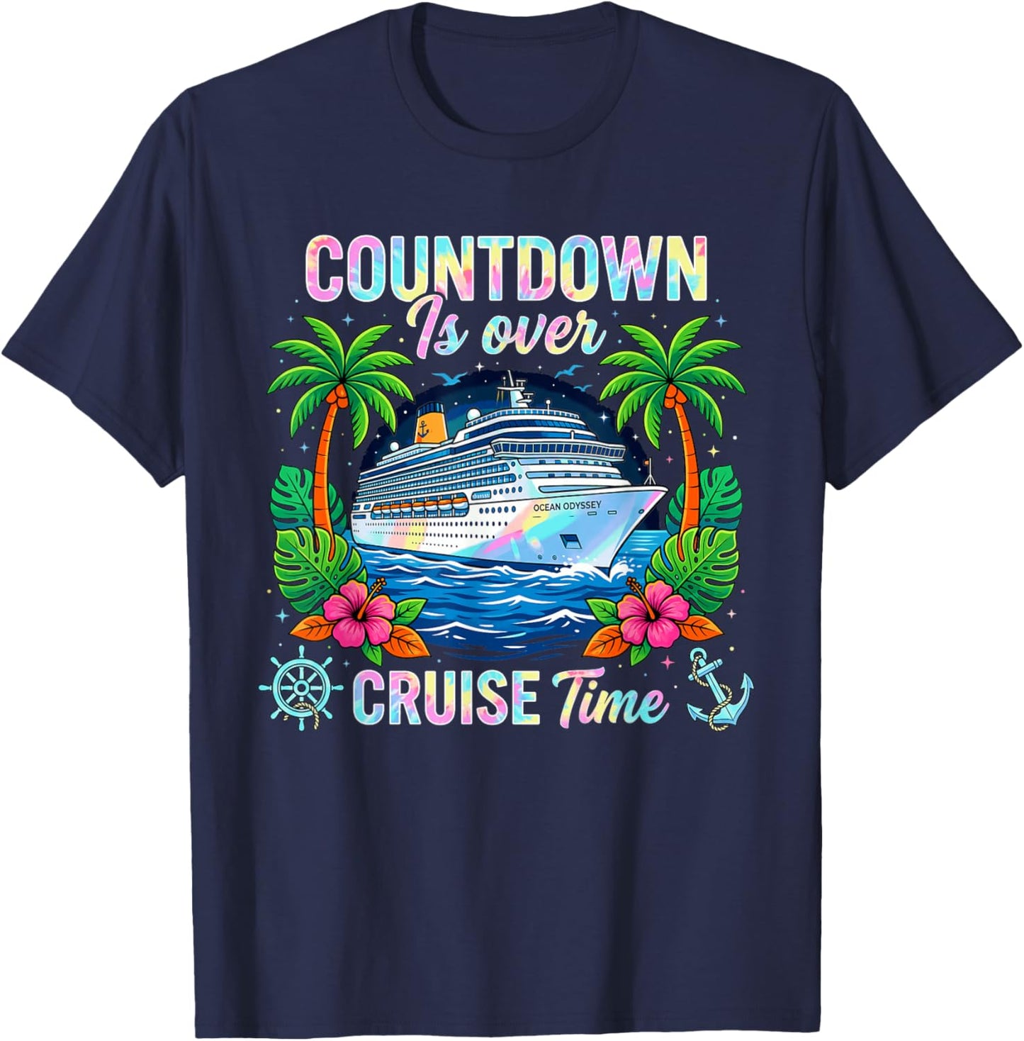 Countdown is Over It's Cruise Time Family Cruise 2026 Summer T-Shirt - T-Shirt | Navy