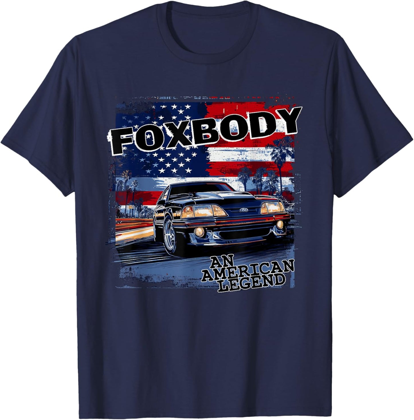 Foxbody, An American Legend car for the stang enthusiast T-Shirt - T-Shirt | Navy