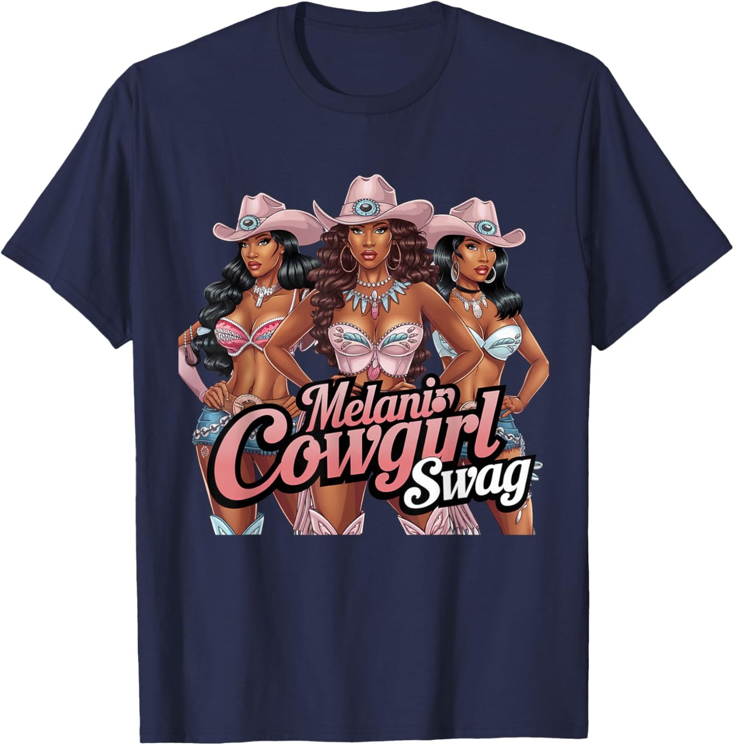 Melanin Cowgirls Swag African Melanin Cowgirl Black History T-Shirt - T-Shirt | Navy