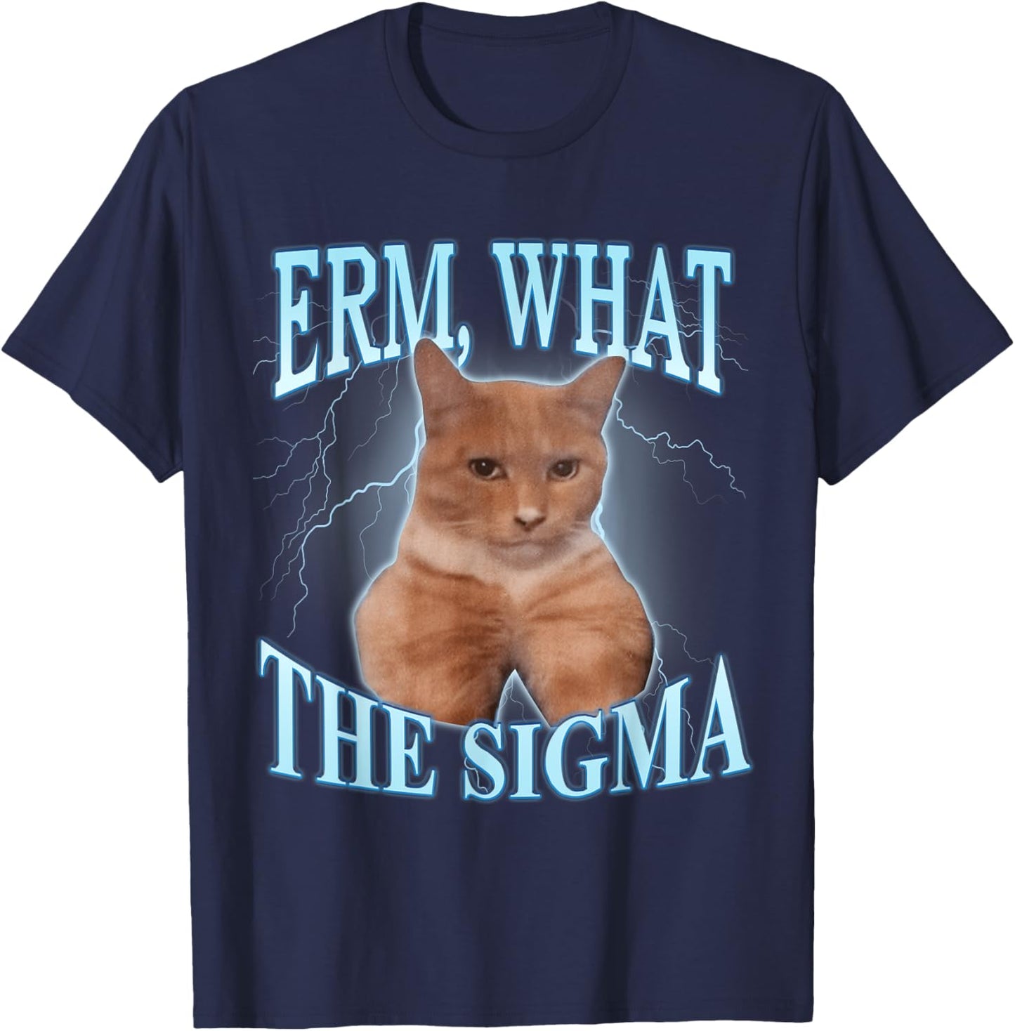 What the Sigma Cat Men Women Kids T-Shirt - T-Shirt | Navy