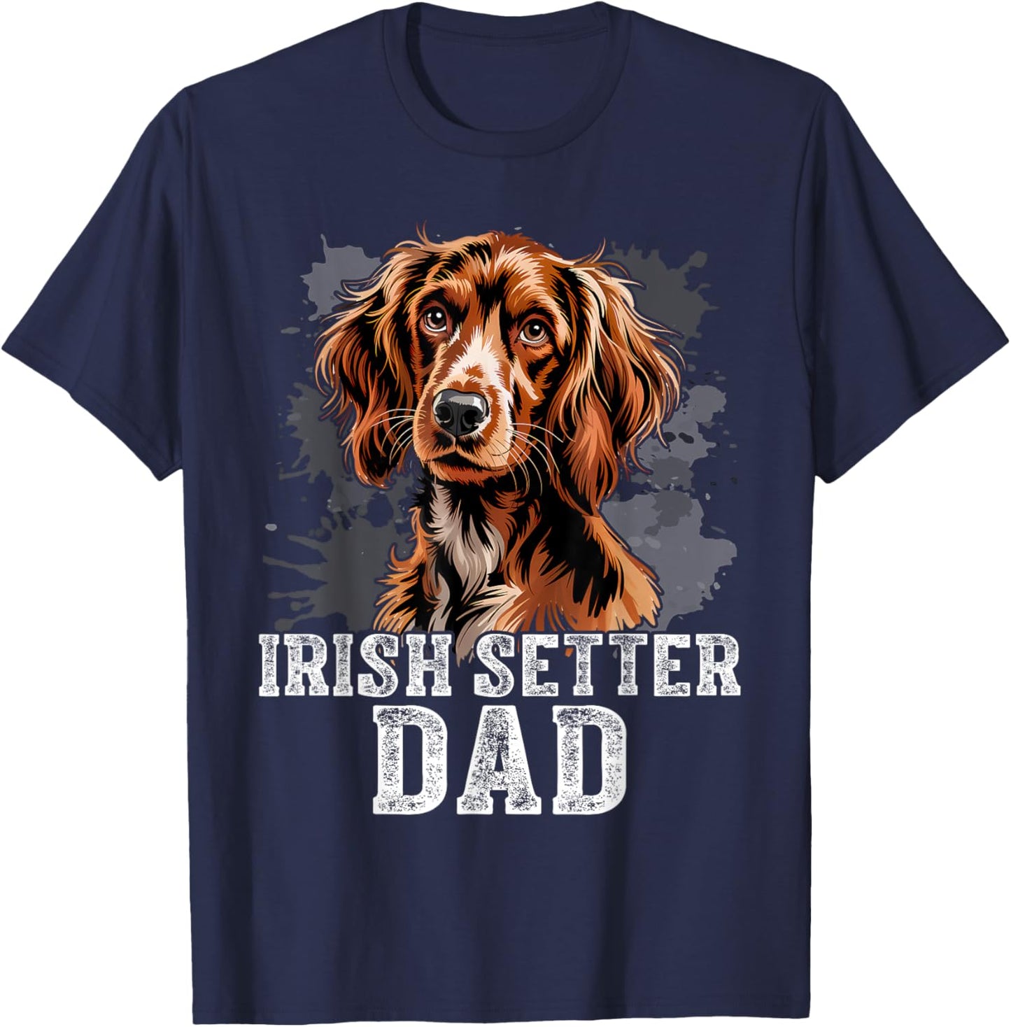 Irish Setter Gundog Dad Dog Father's Day T-Shirt - T-Shirt | Navy