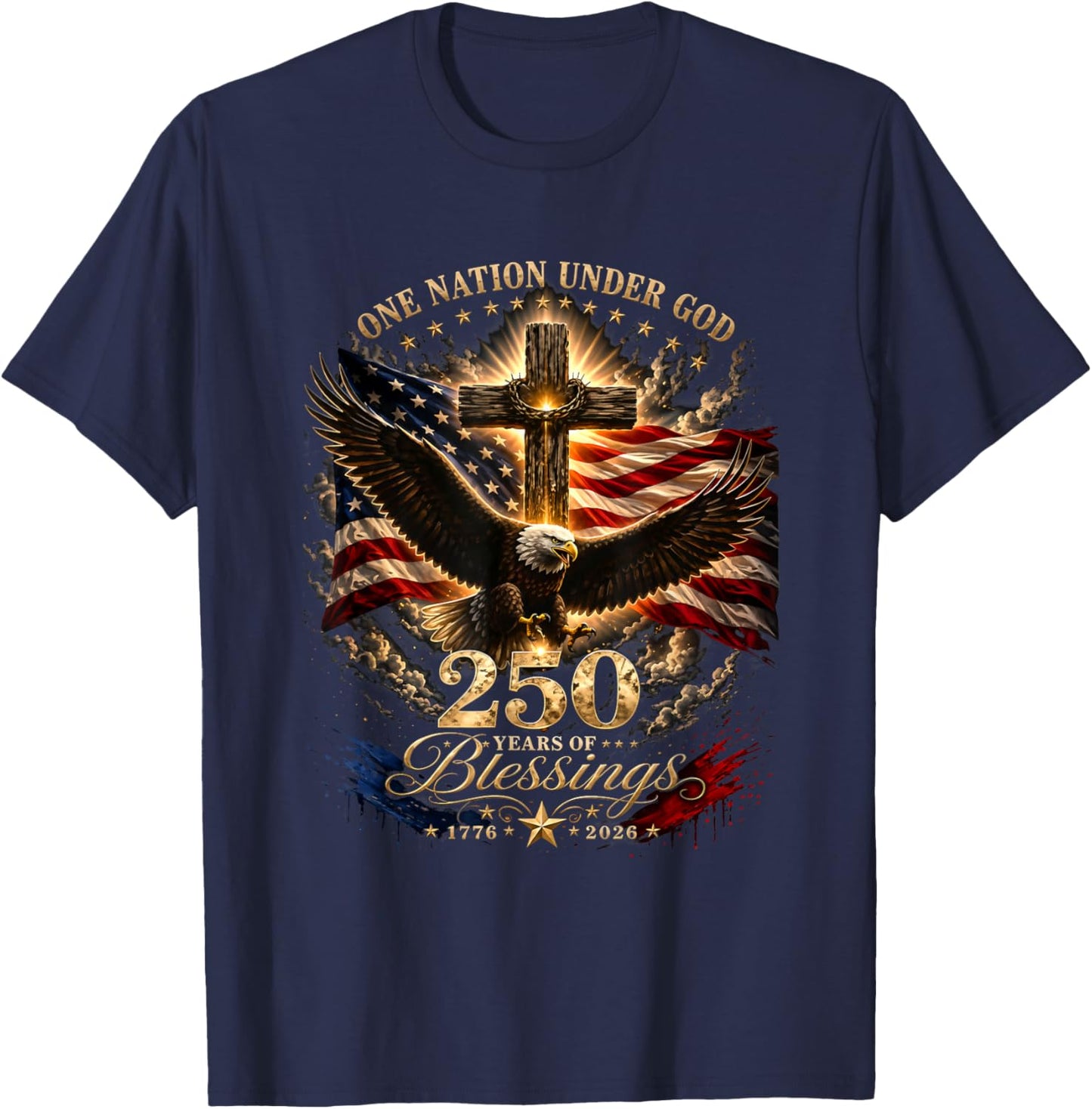 One Nation Under God 250 Years 250th Anniversary USA Men T-Shirt - T-Shirt | Navy