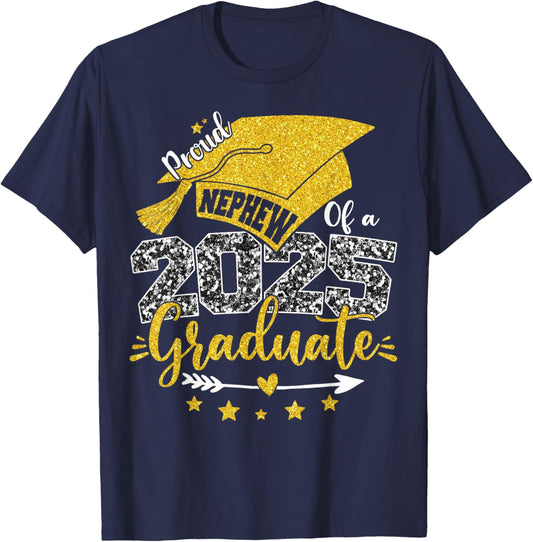 Proud Nephew Of A Class Of 2025 Graduate Senior Graduation T-Shirt - T-Shirt | Navy