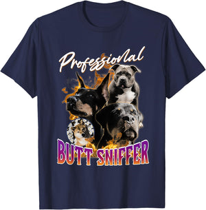 Unwearable Aduld Humor Professional Butt Sniffer T-Shirt - T-Shirt | Navy