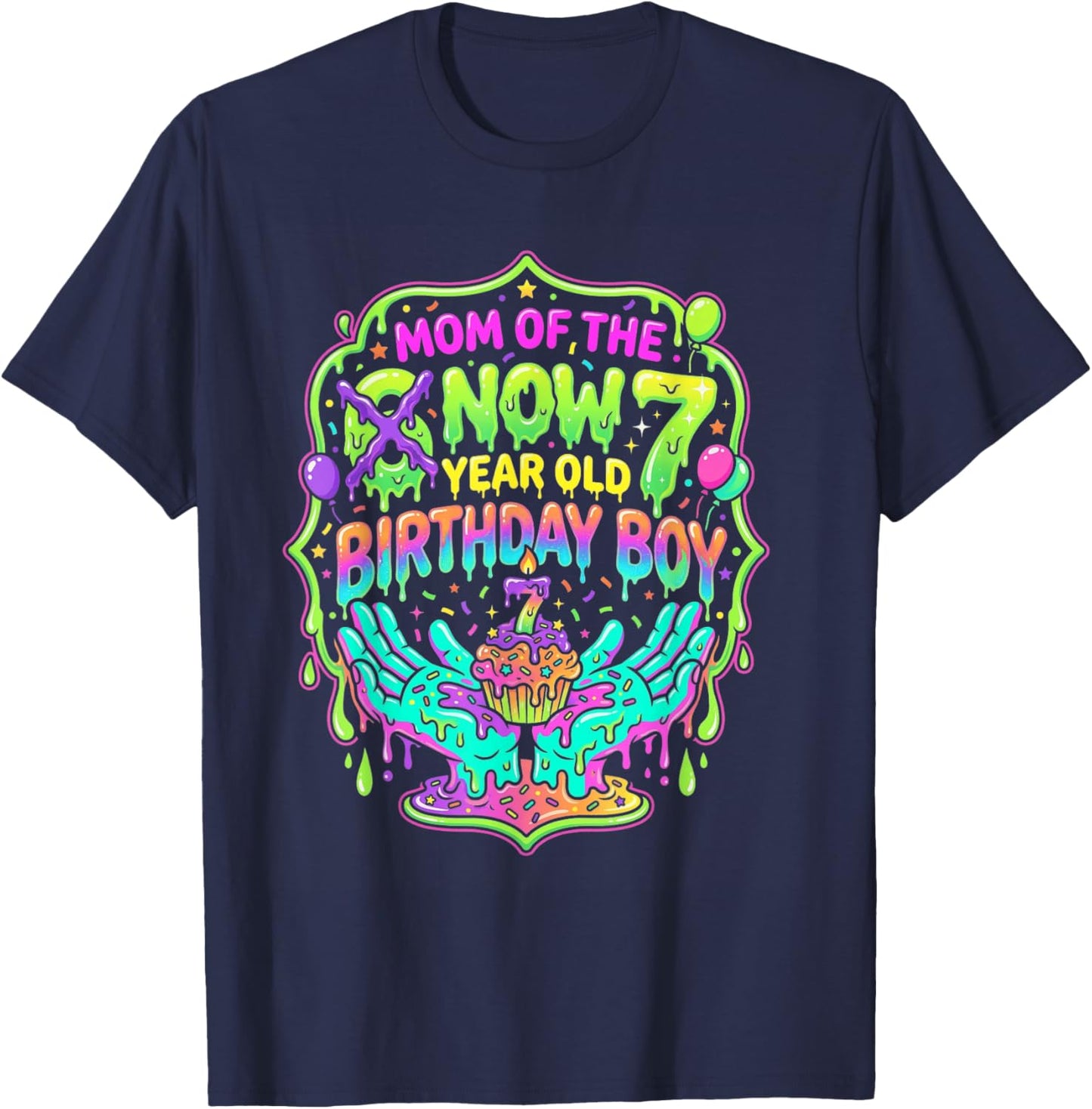 67 Six Seven Mom of the Now Seven Year Old Boy Celebration T-Shirt - T-Shirt | Navy