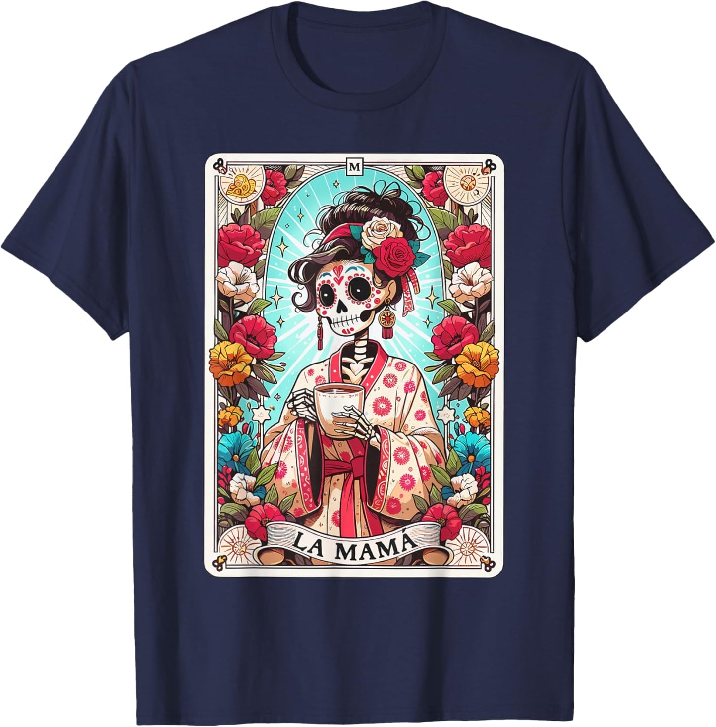 Funny La Mama Tarot Card Mexican Skeleton Mama Happy T-Shirt - T-Shirt | Navy
