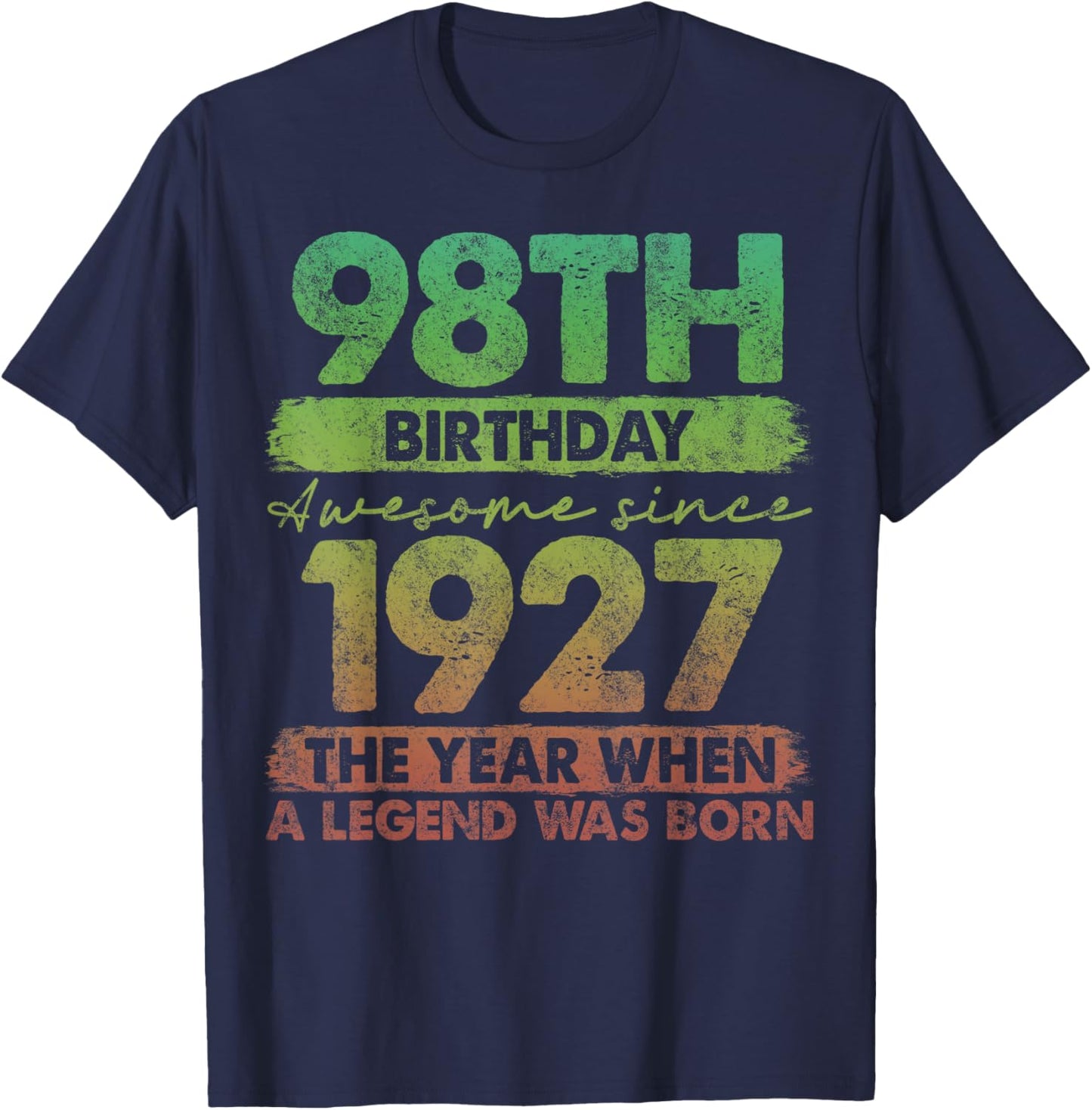 98 Year Old Gifts Vintage 1927 Limited Edition 98th Birthday T-Shirt - T-Shirt | Navy