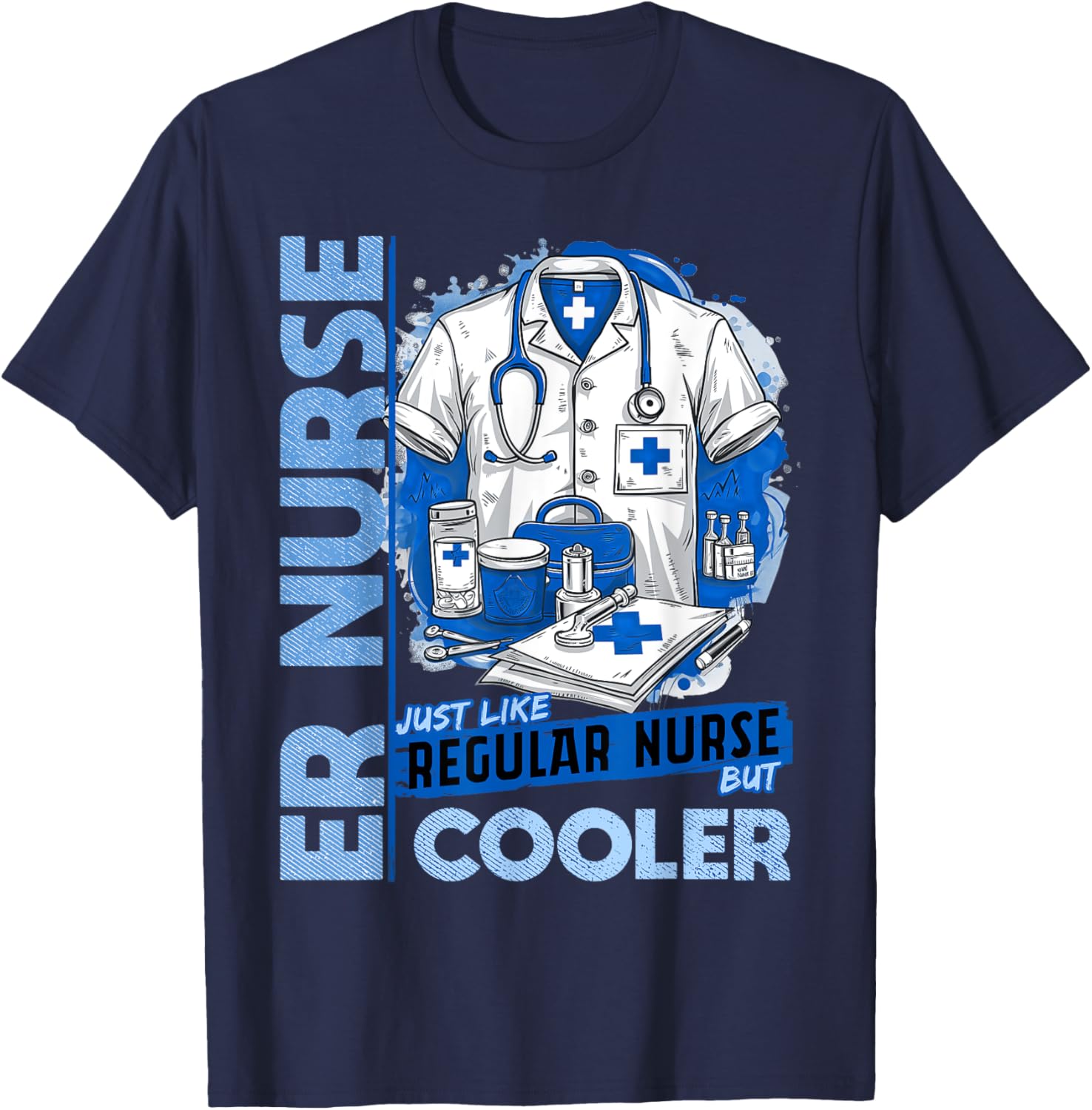 Cool ER Nurse Apparel Healthcare Professionals ER Nurse Black Small Modern Classic U-Neck Short Sleeve Humorous ER Nurse Design T-Shirt - T-Shirt | Navy