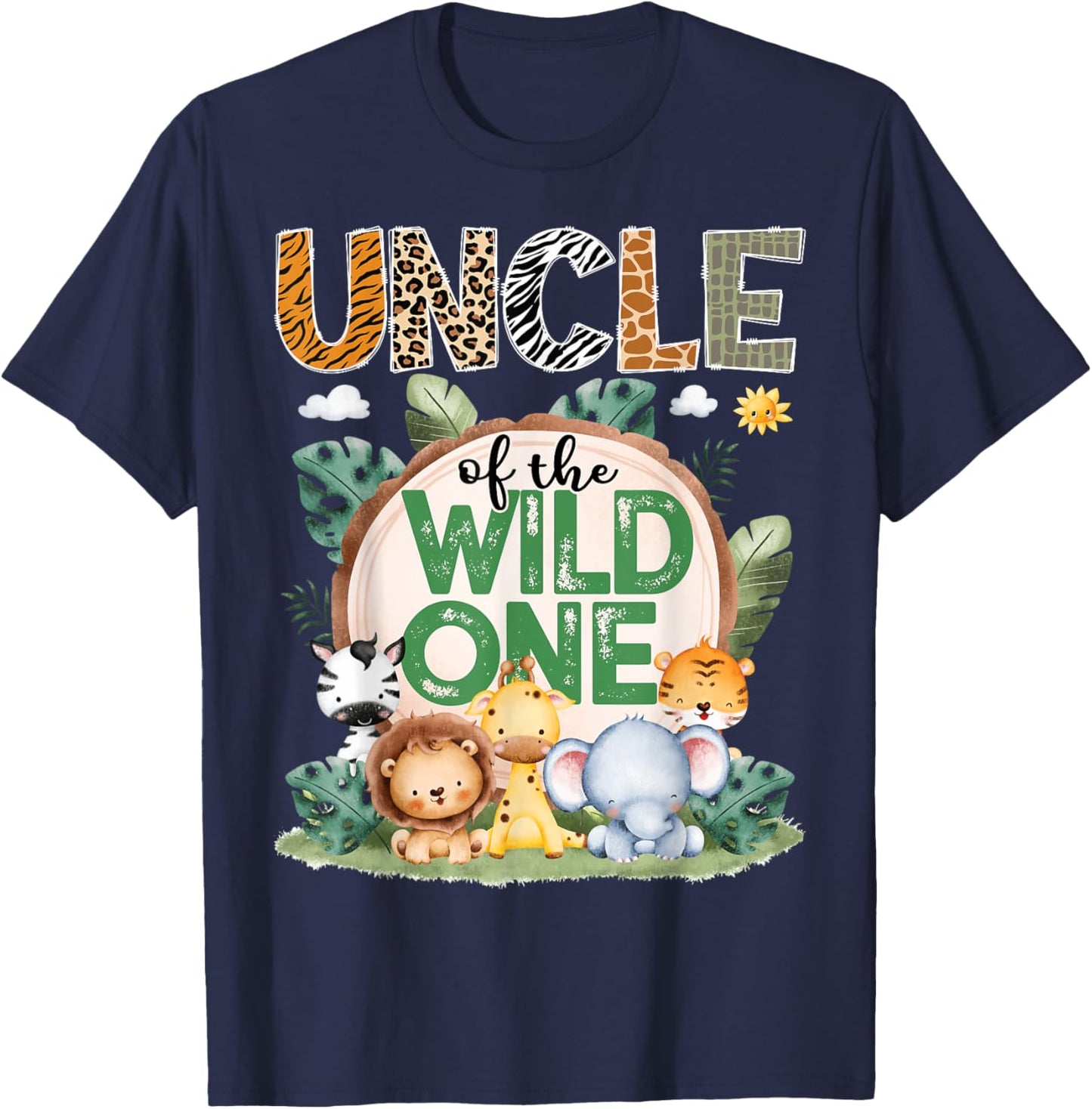 Uncle Of The Wild One Safari Jungle 1St Birthday Party T-Shirt - T-Shirt | Navy