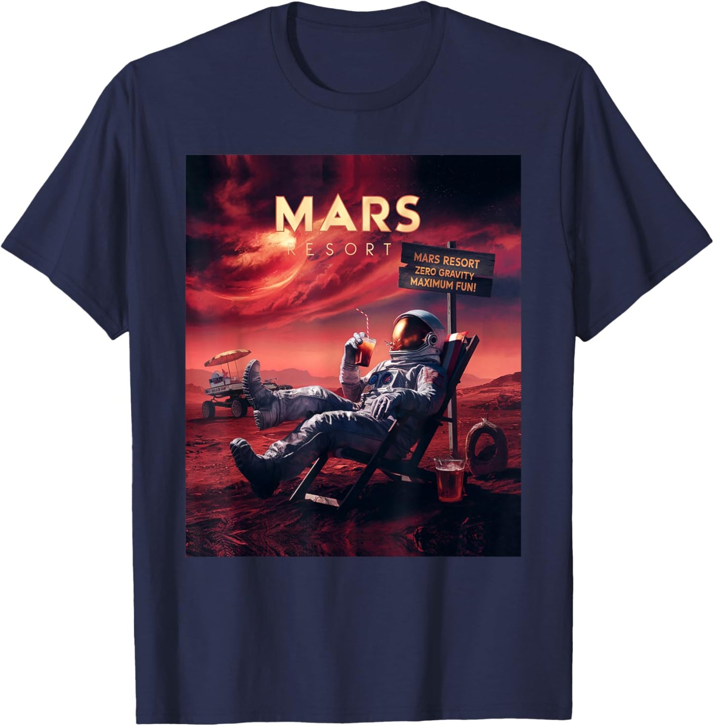 Mars Resort - Funny Astronaut Vacation Space Design T-Shirt - T-Shirt | Navy