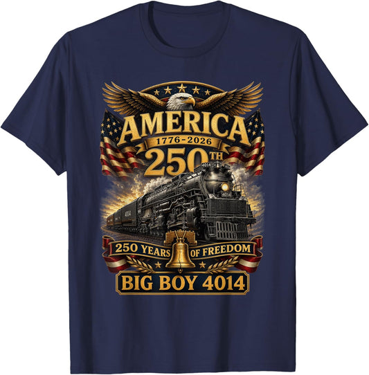 Big Boy 4014 Train USA 250th Anniversary Patriotic American T-Shirt - T-Shirt | Navy