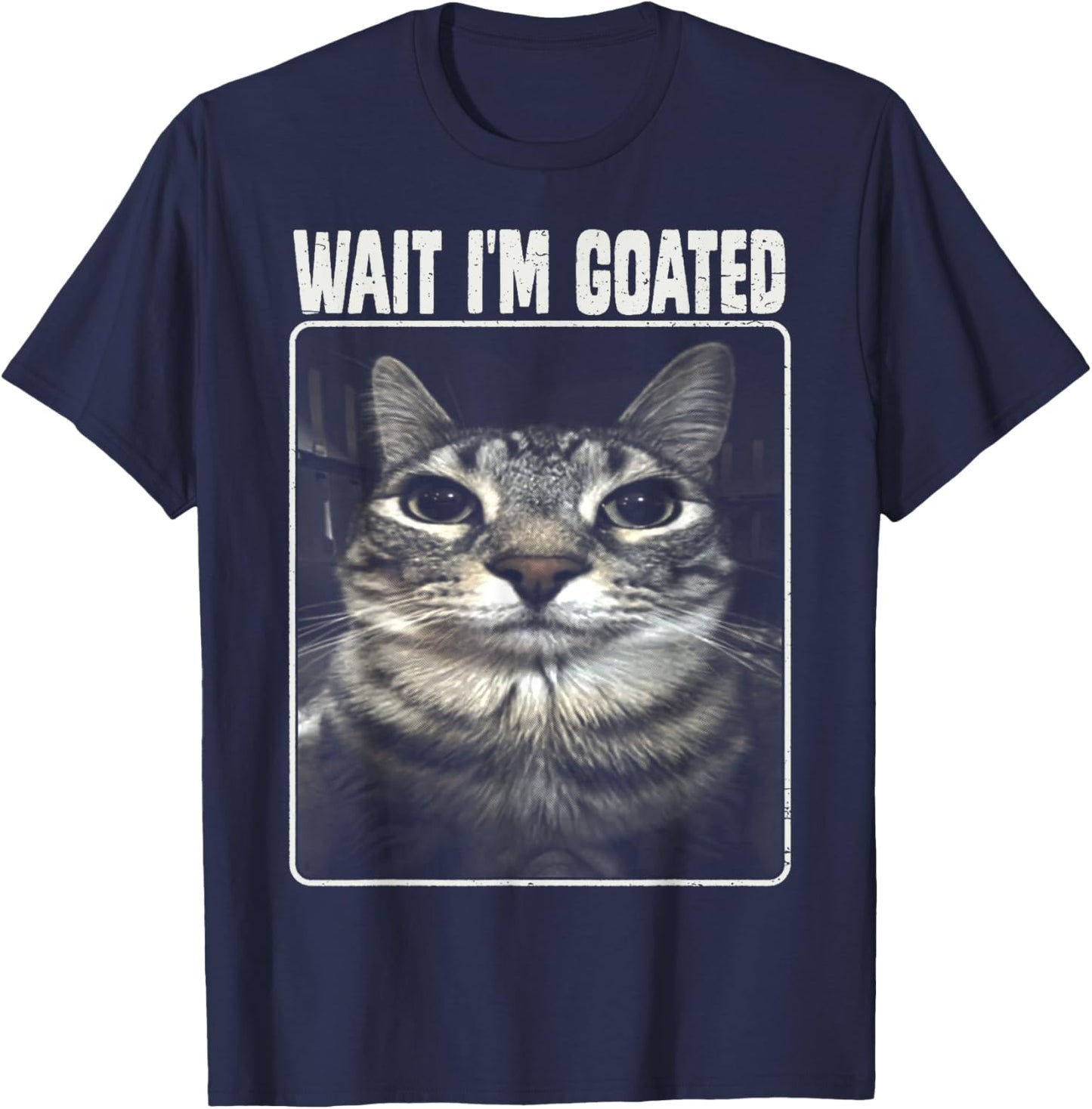 Wait I'm Goated Meme Silly Cat Women Girls Kids T-Shirt - T-Shirt | Navy