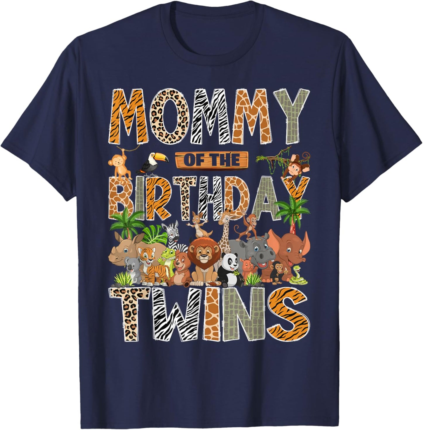 Mommy of The Birthday Twins Safari Wild One Zoo Animal T-Shirt - T-Shirt | Navy