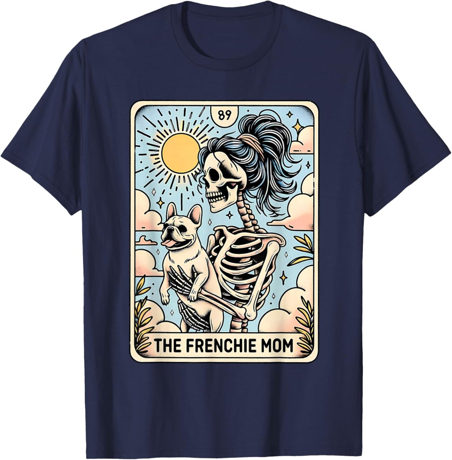 Vintage The Frenchie Mom Tarot Card Bulldog Skeleton Mothers T-Shirt - T-Shirt | Navy