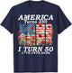 Funny America Turns 250 I Turn 50 1976 USA 50th Birthday T-Shirt - T-Shirt | Navy