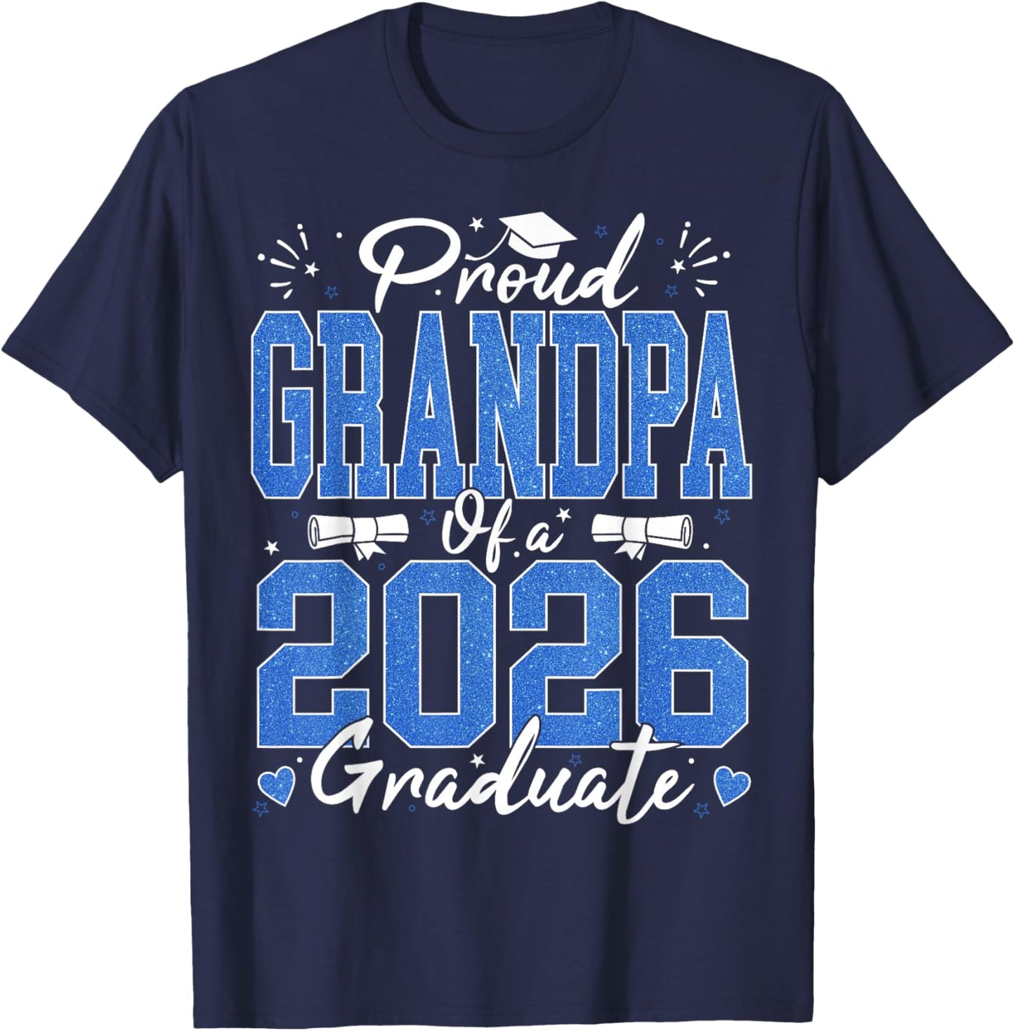 Proud Grandpa of A 2026 Graduate Senior 26 Graduation 2026 T-Shirt - T-Shirt | Navy