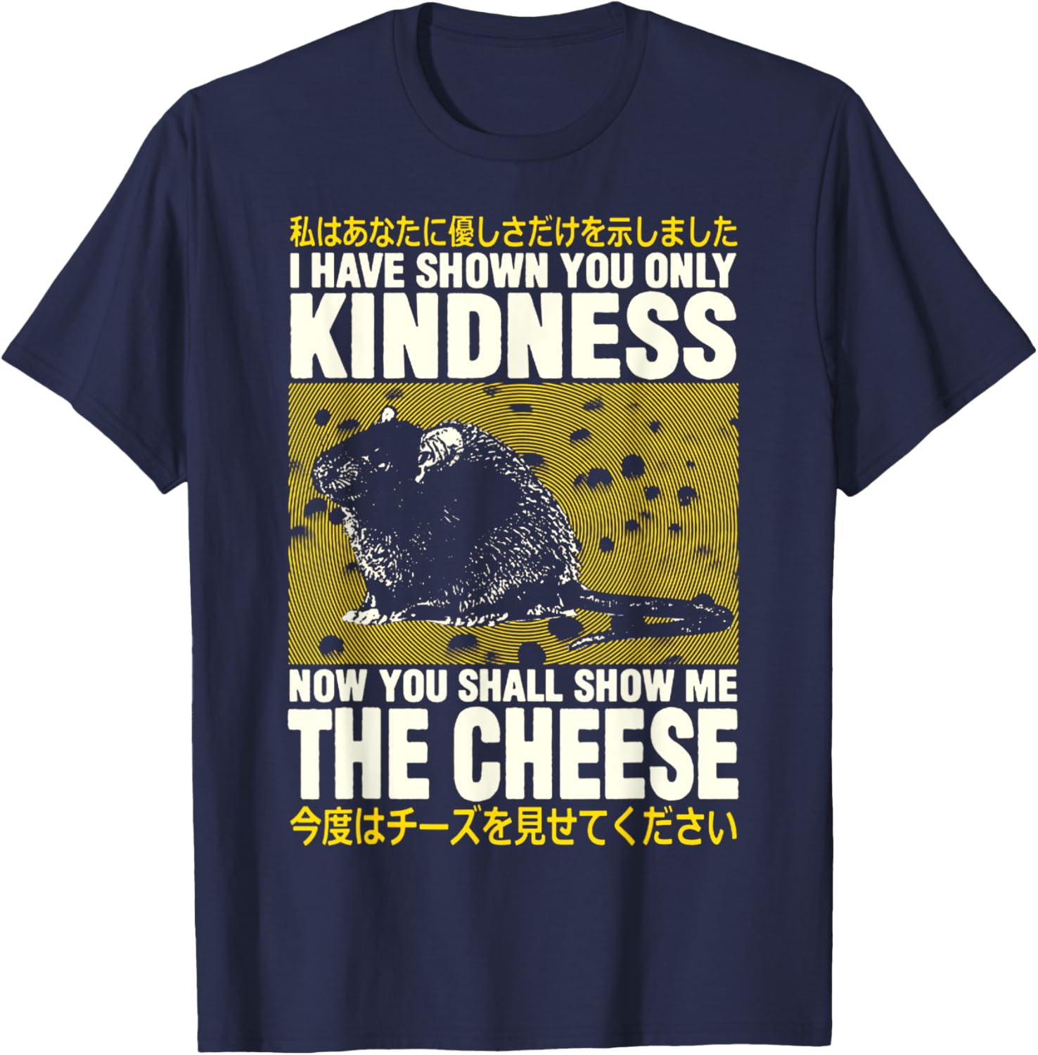 Show Me The Cheese Rat Show Me The Cheese Rat T-Shirt - T-Shirt | Navy