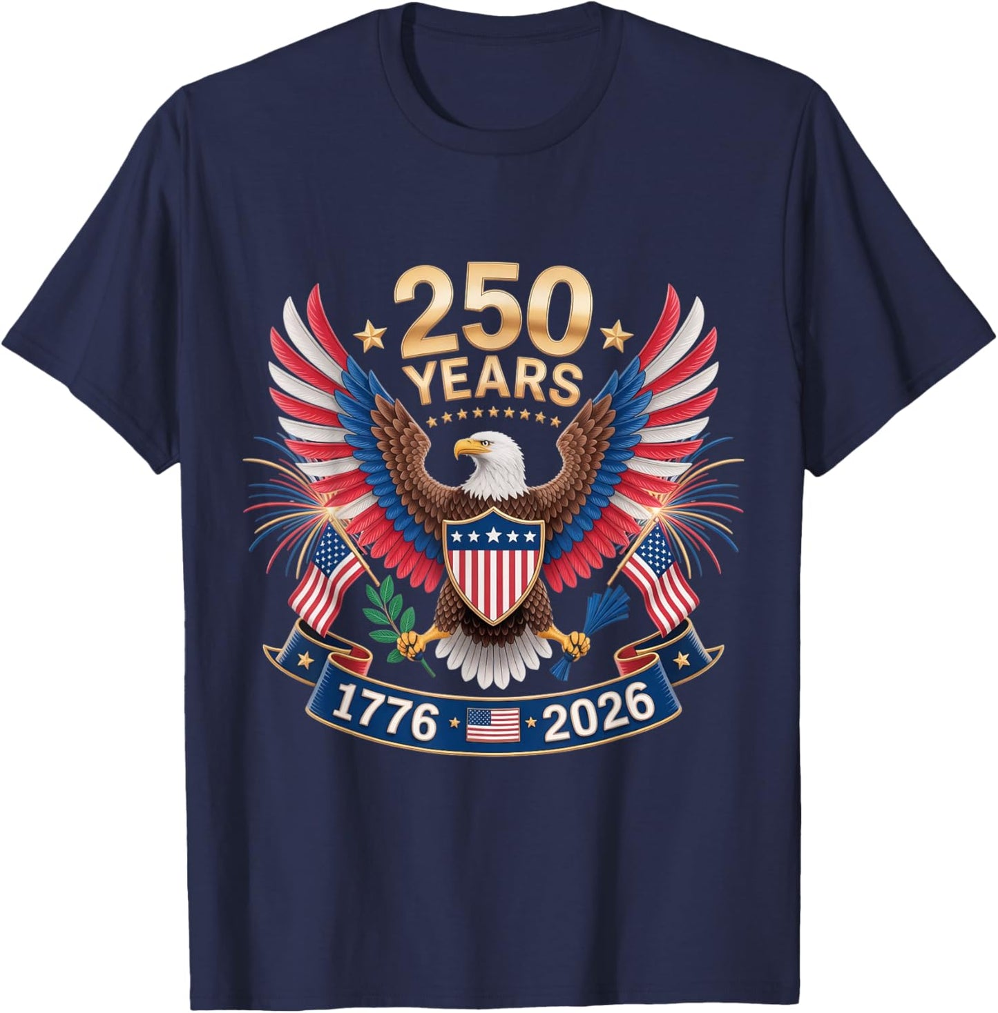 250 Years American 250th Anniversary USA Patriotic 4th July T-Shirt - T-Shirt | Navy