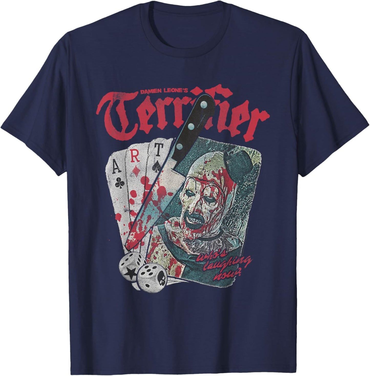 Terrifier Cards and Dice Art The Clown Bloody Knife Horror T-Shirt - T-Shirt | Navy