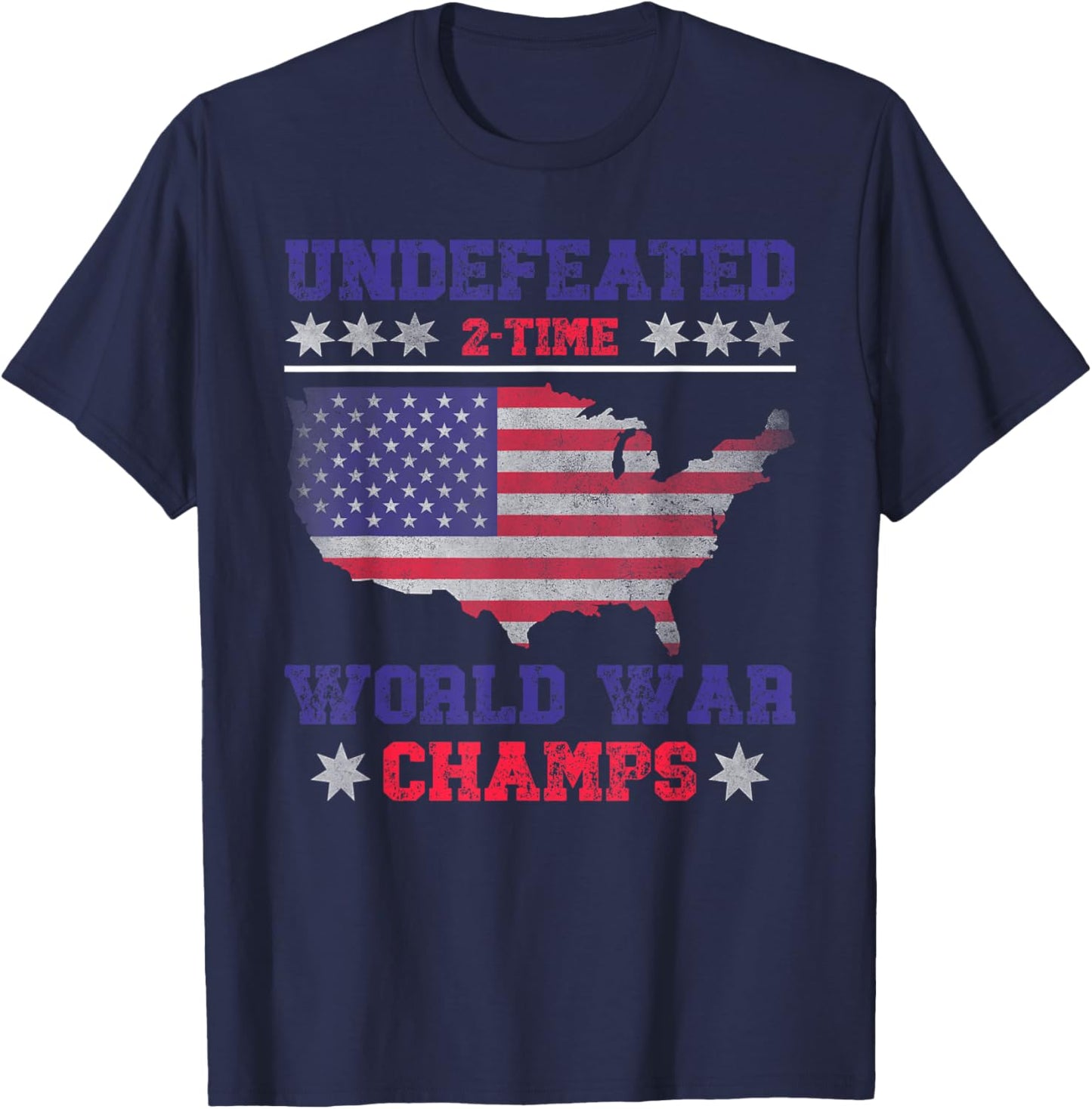 Undefeated 2 Time World War Champs 4th of July USA Map Retro T-Shirt - T-Shirt | Navy