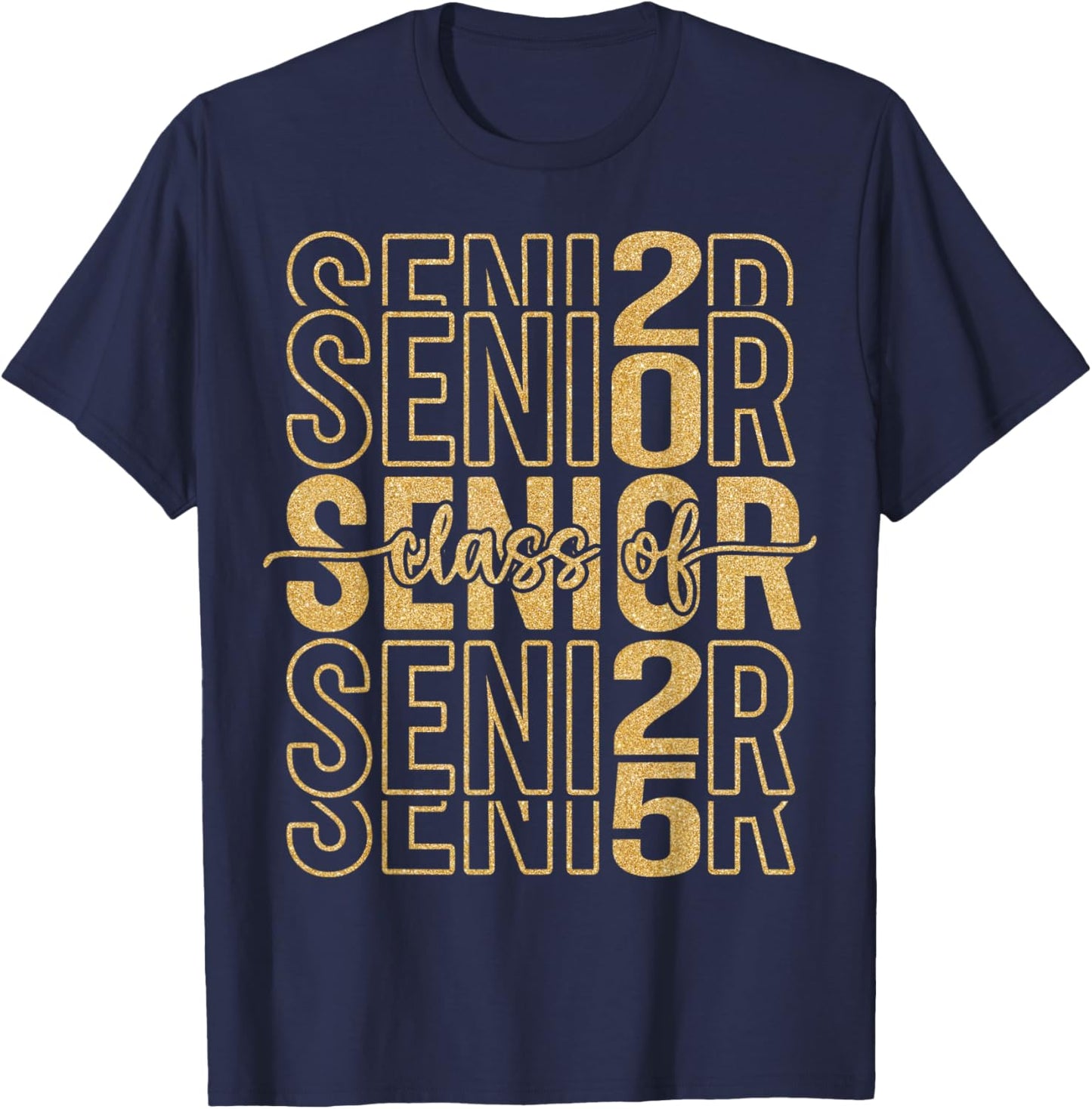 Senior 2025 Class of 2025 Graduate Gold Black Senior Mom T-Shirt - T-Shirt | Navy