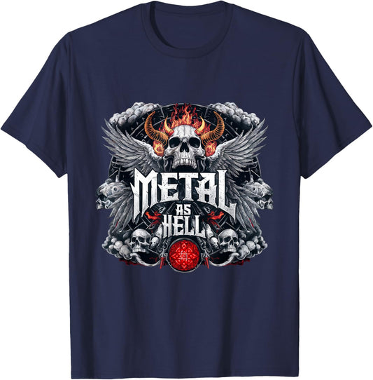 Metal As Hell Heavy Metal Music Quote T-Shirt - T-Shirt | Navy