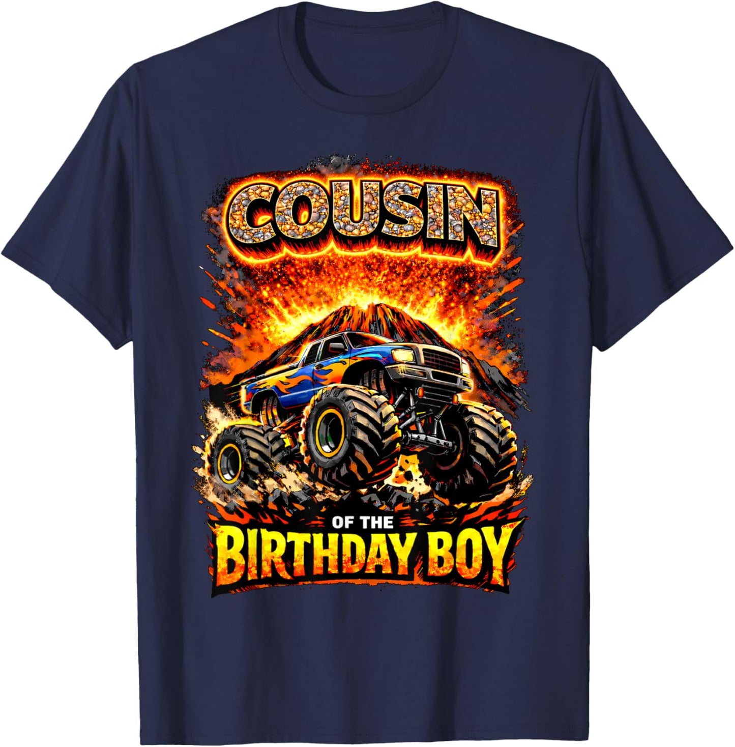 Cousin of the Birthday Boy Monster Truck Birthday Party T-Shirt - T-Shirt | Navy