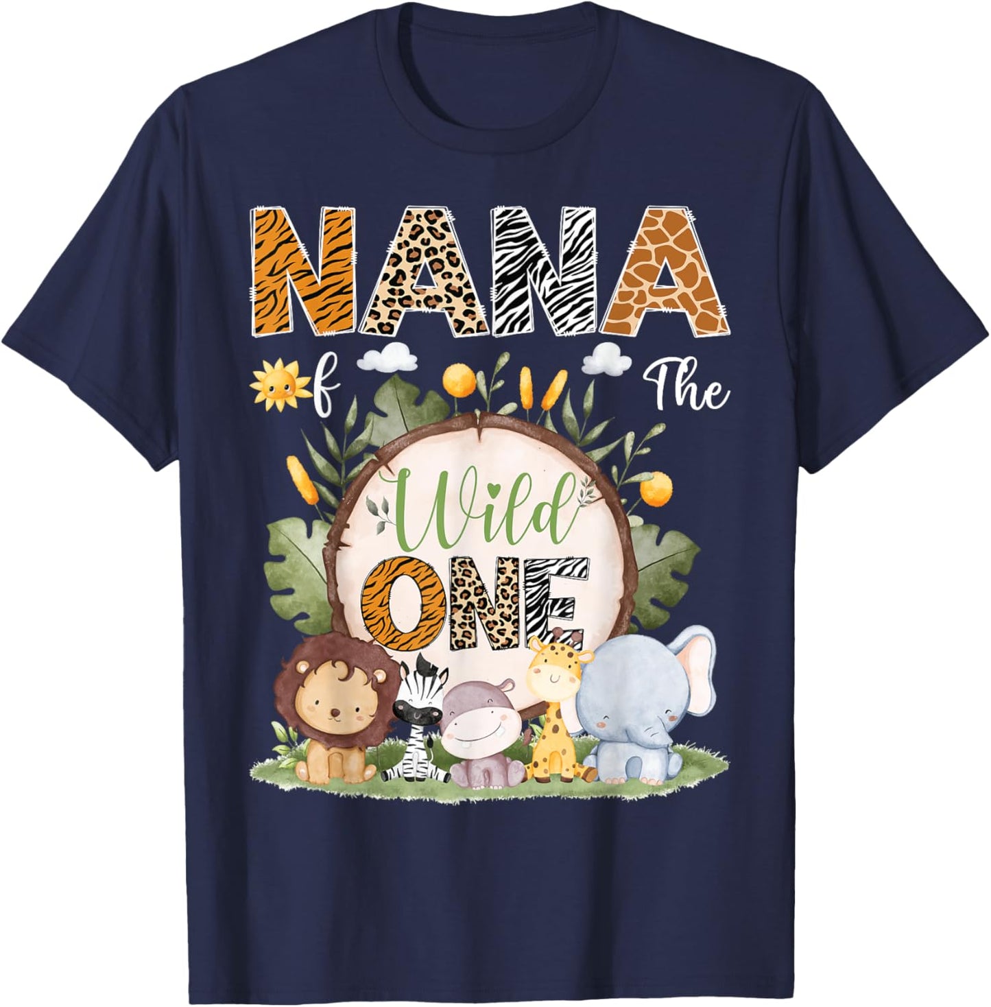 Nana Of The Wild One 1St Birthday Kids Safari Woodland T-Shirt - T-Shirt | Navy