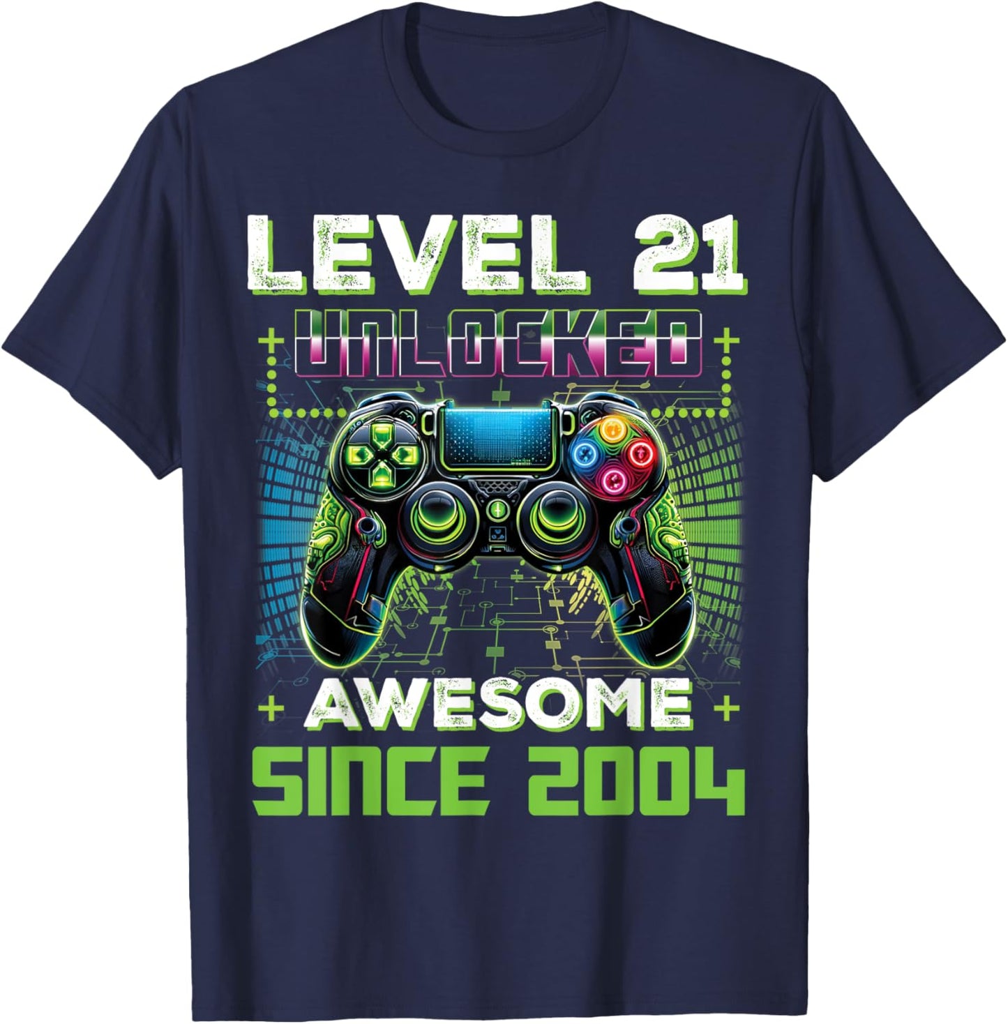 Level 21 Unlocked Video Game Controller 21st Birthday Gamer T-Shirt - T-Shirt | Navy