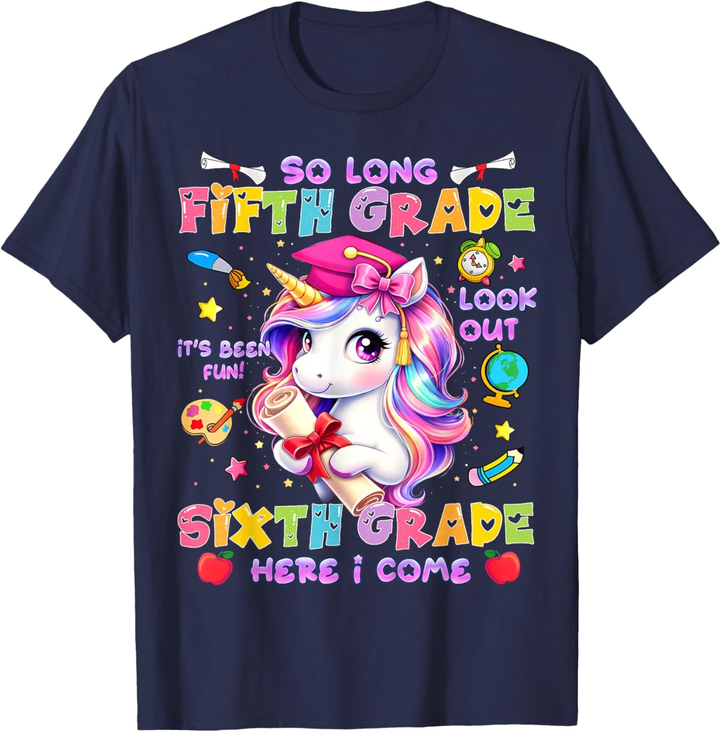 So Long 5th Grade Look Out 6th Grade Unicorn Last Day School T-Shirt - T-Shirt | Navy