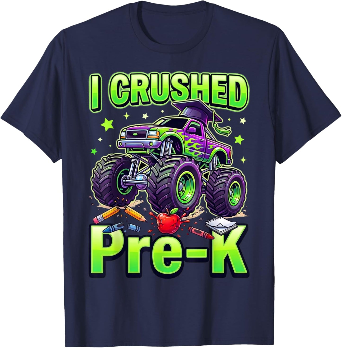 Graduation Pre-K Monster Truck Boys I Crushed Preschool Grad T-Shirt - T-Shirt | Navy