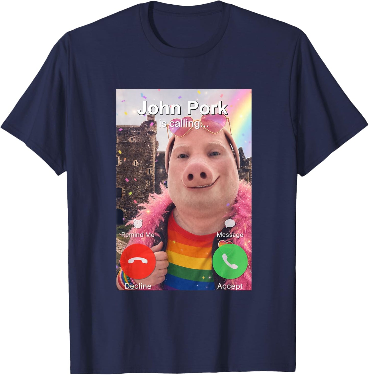 Funny Pride Month LGBT John Pork is Calling Brainrot Meme T-Shirt - T-Shirt | Navy
