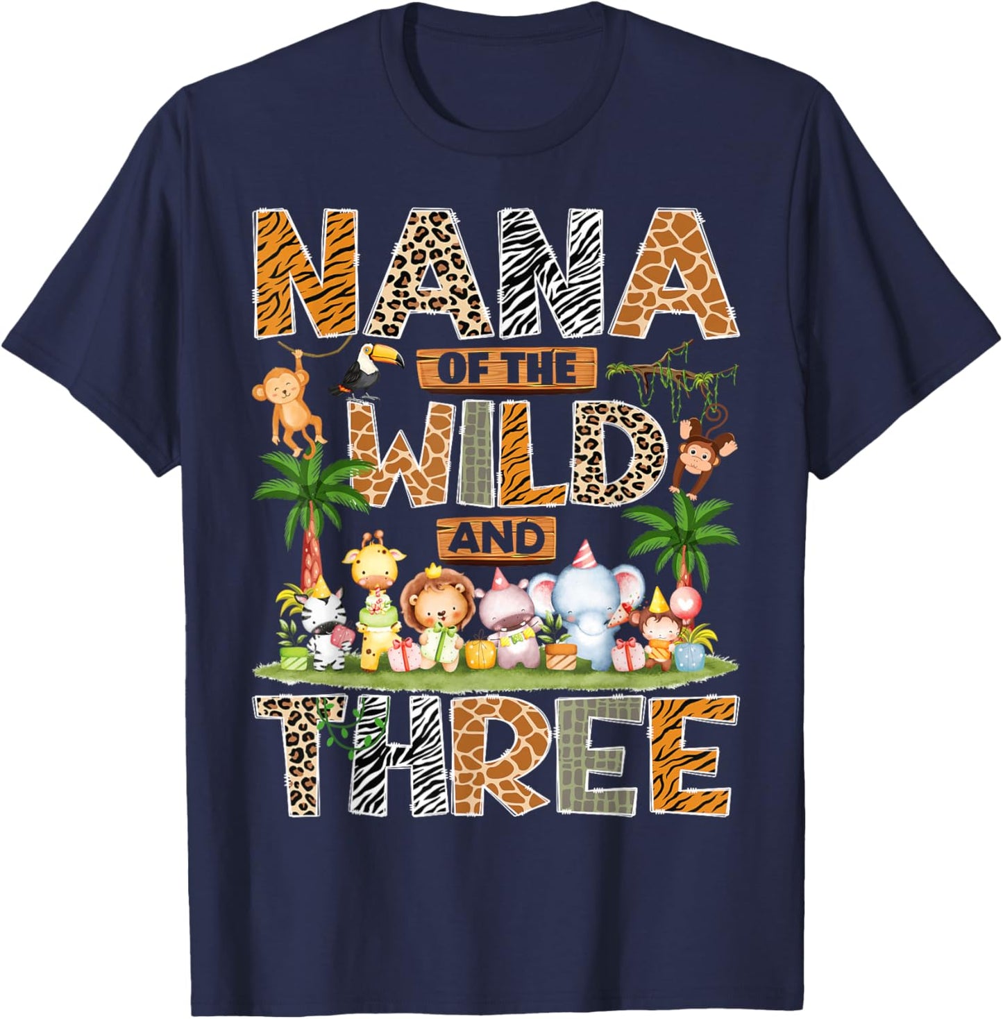 Nana of The Wild & Three 3rd Birthday Boy Safari Jungle T-Shirt - T-Shirt | Navy