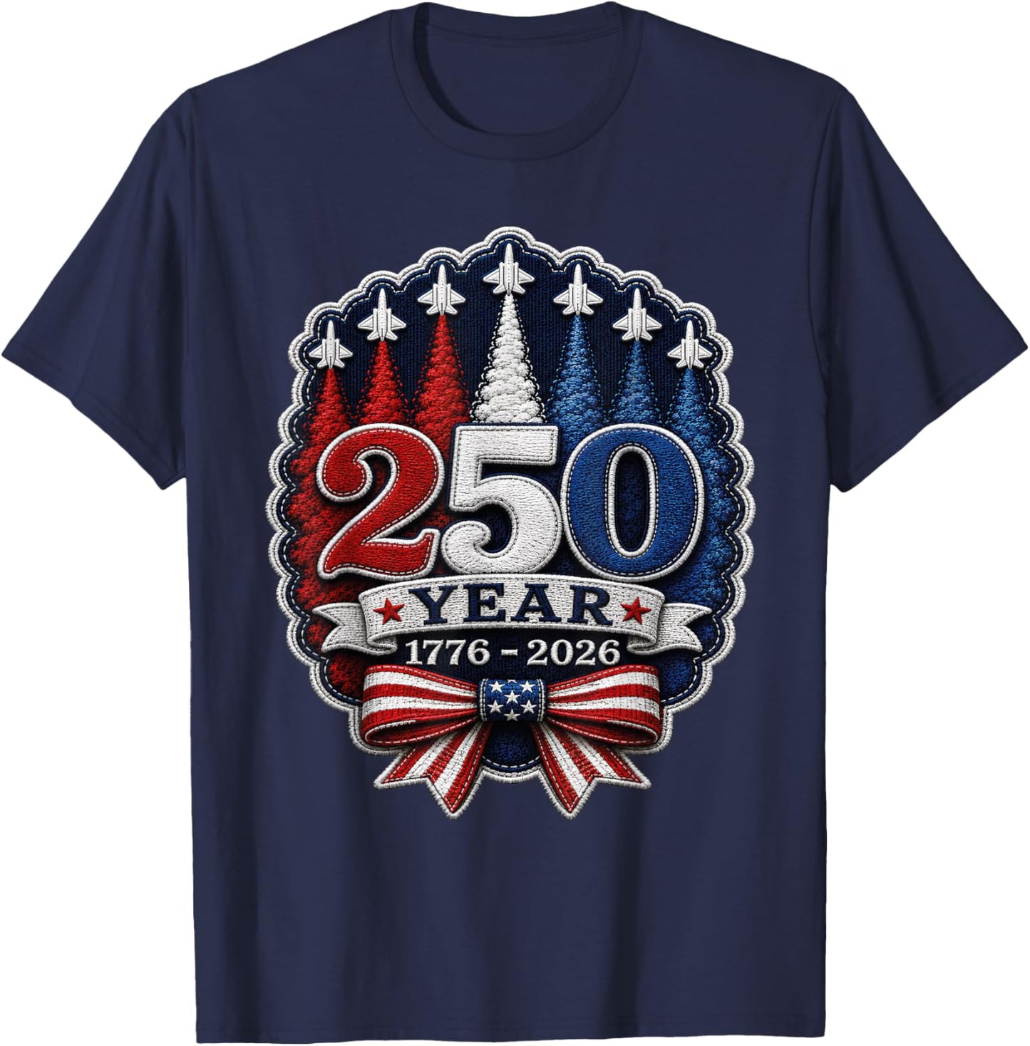 250th Anniversary USA Patriotic 250 Years USA Chenille Patch T-Shirt - T-Shirt | Navy