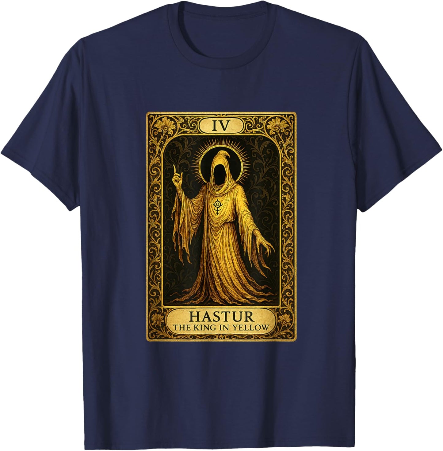 Hastur Yellow King Miskatonic Lovecraftscher Cthulhu Mythos T-Shirt - T-Shirt | Navy