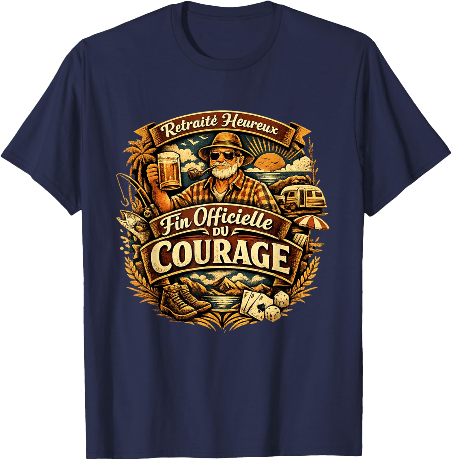 Cadeau Départ Retraite Homme Original Humour Fin Courage T-Shirt - T-Shirt | Navy
