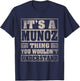 Munoz Last Name Shirt It's A Munoz Thing T-Shirt - T-Shirt | Navy