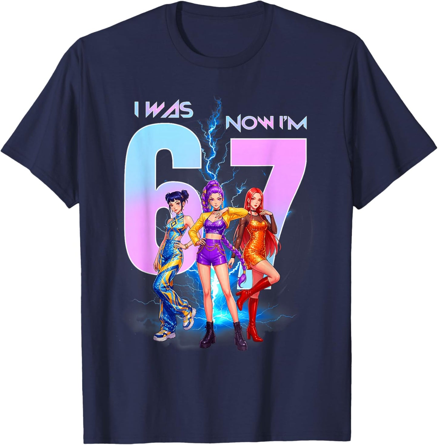 7th Birthday K-pop Girls I was 6 Now Im 7 Birthday 6 7 Meme T-Shirt - T-Shirt | Navy