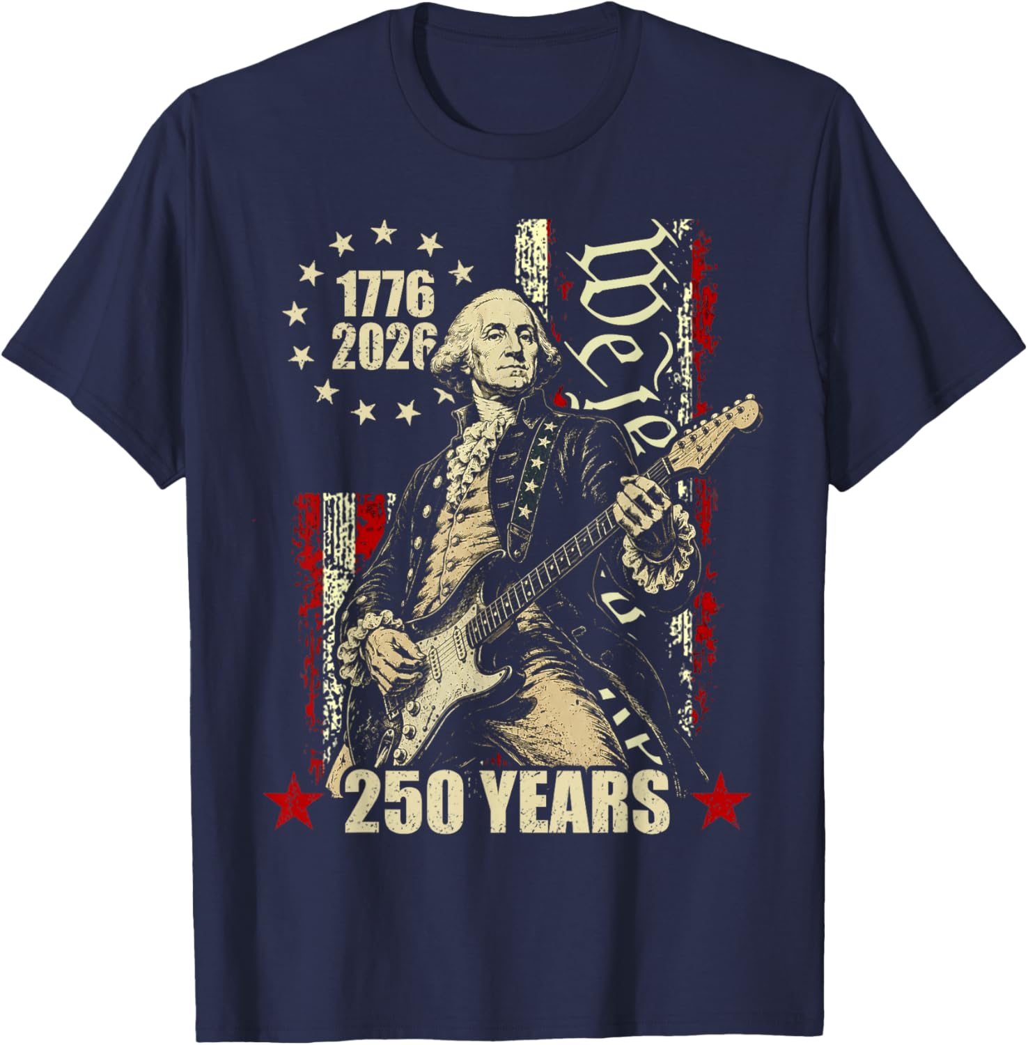 250 Years George Washington American Flag 1776-2026 July 4th T-Shirt - T-Shirt | Navy
