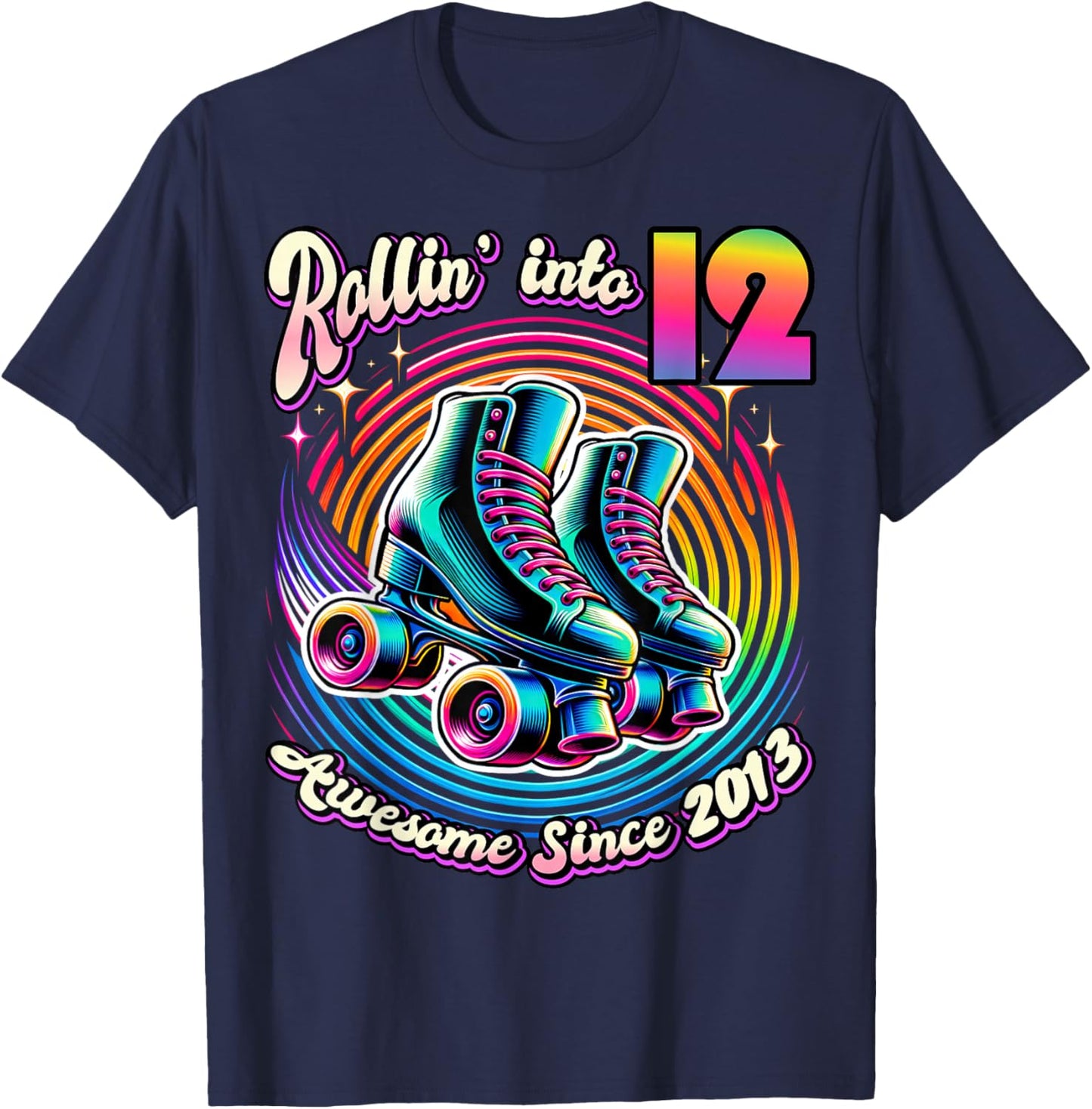 Birthday Roller Skating 12th Girl Rollin into 12 Skate Party T-Shirt - T-Shirt | Navy