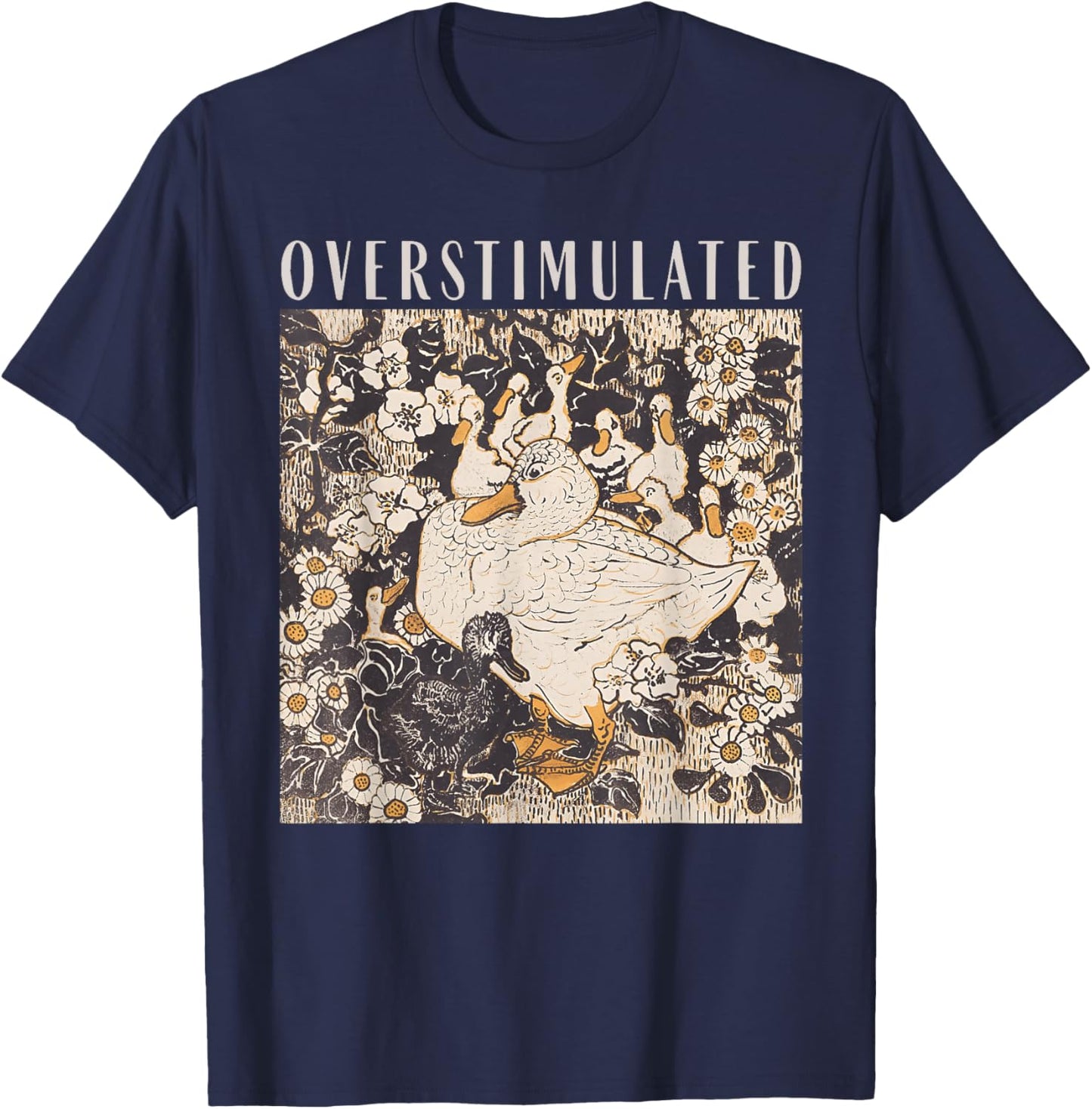 Overstimulated Funny Goose Mama Mommy Happy Mother's Day Mom T-Shirt - T-Shirt | Navy