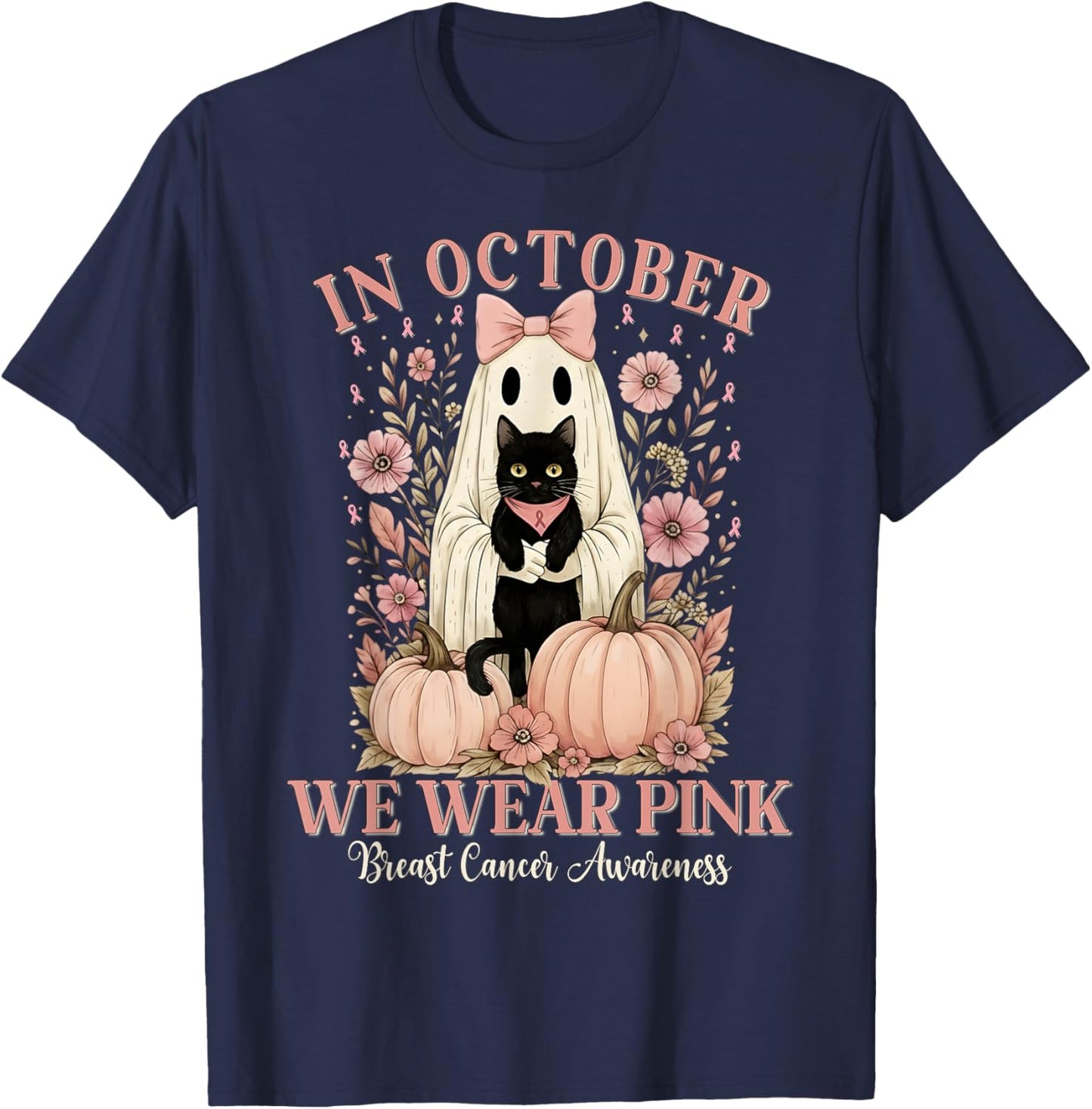 in October We Wear Pink Ghost Halloween Cat Breast Cancer T-Shirt - T-Shirt | Navy
